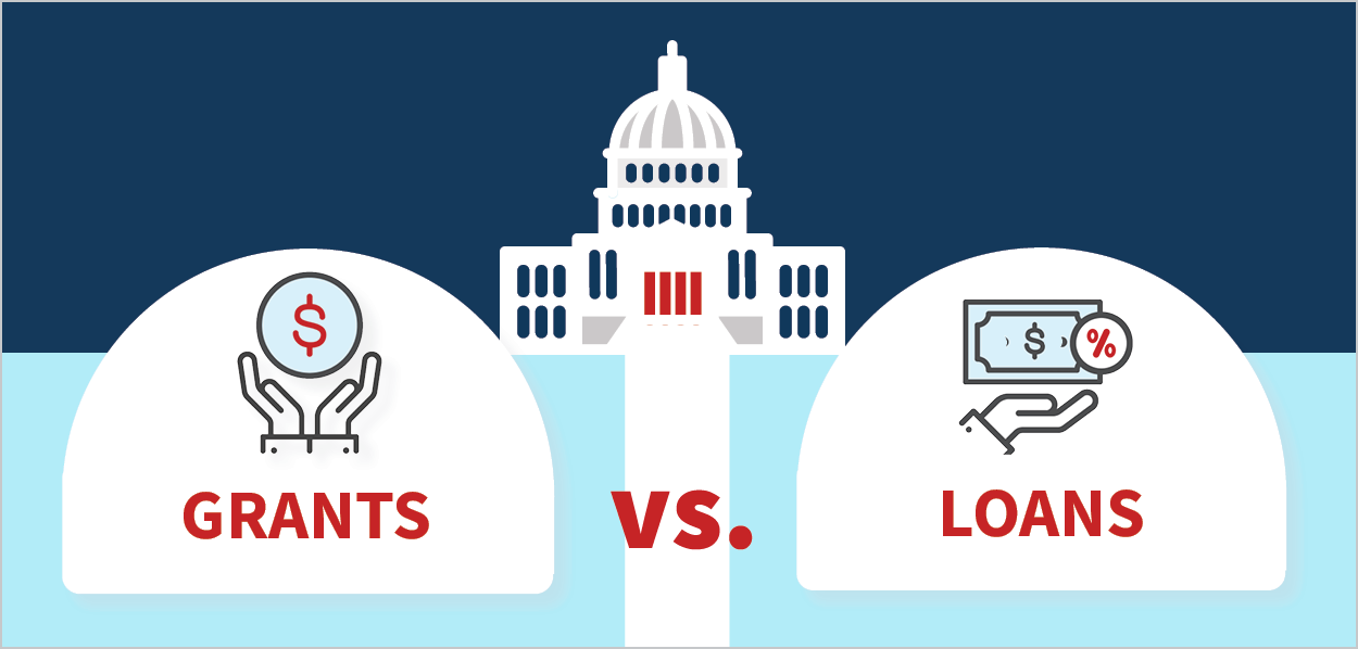 Grants vs. loans with a capitol building image in between